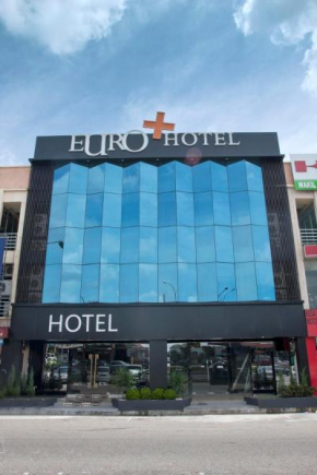 Euro+ Hotel Johor Bahru